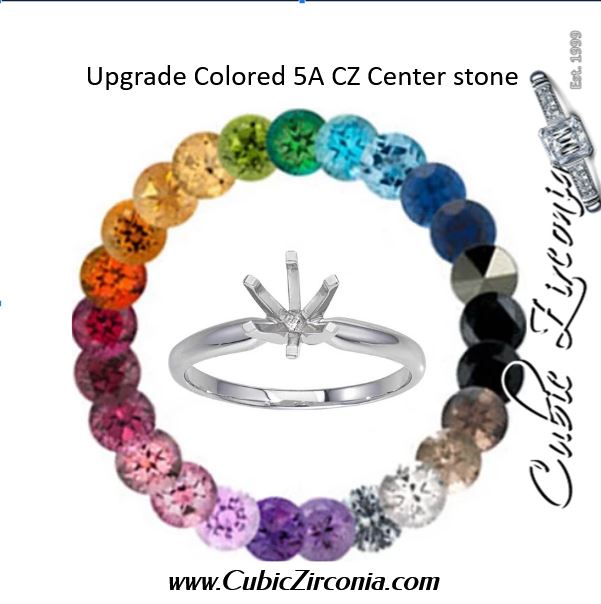 Upgrade Colored 5A CZ Center stone (0.25-5.0 carats)